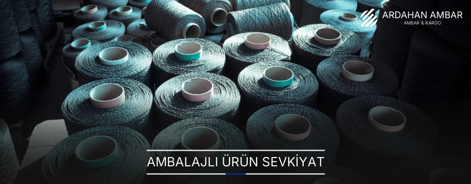 Ardahan Ambalajlı Ürün Ambar Firmaları