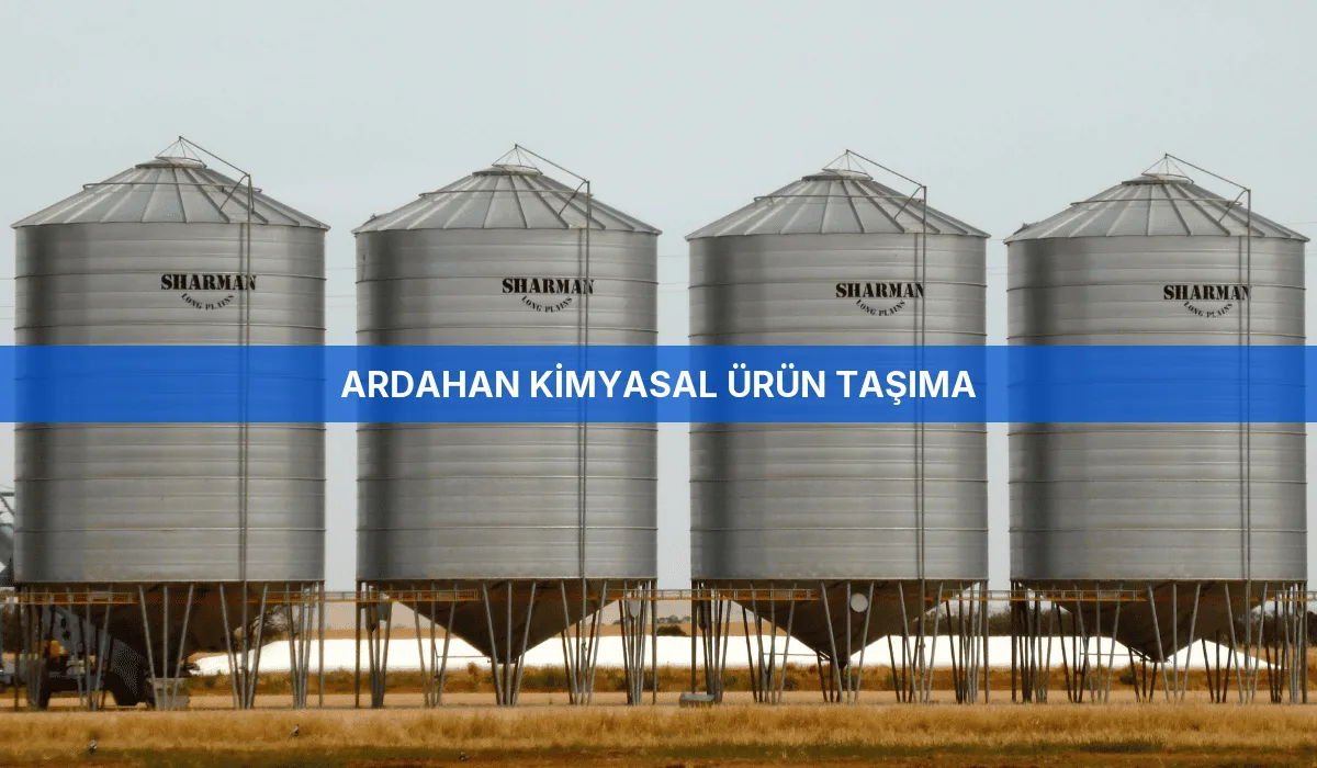 Ardahan Kimyasal Ürün Taşıma